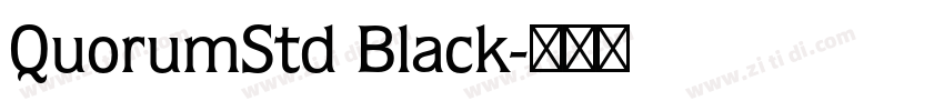 QuorumStd Black字体转换